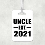 Uncle Established EST. 2021 - Luggage Bag Tag