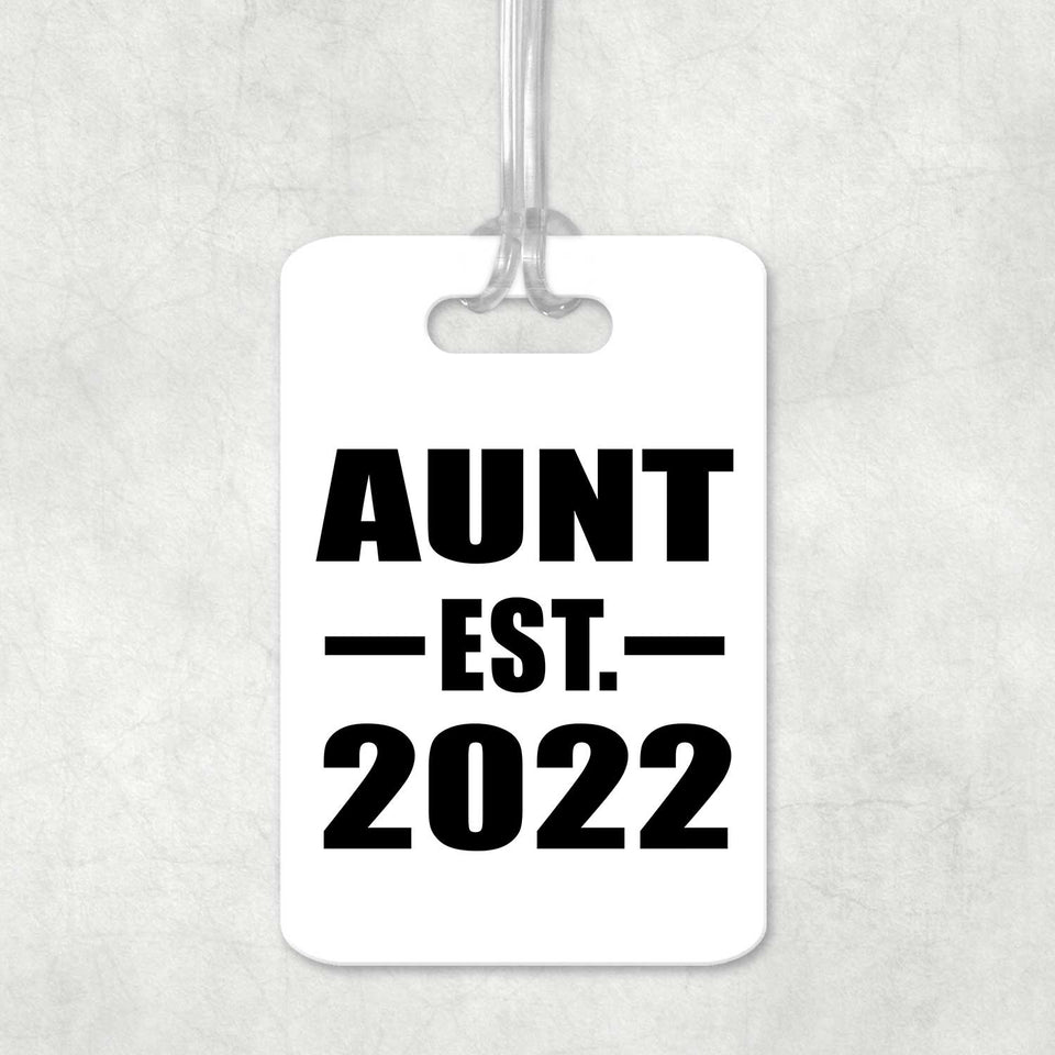 Aunt Established EST. 2022 - Luggage Bag Tag