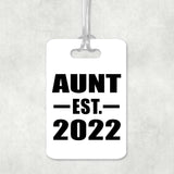 Aunt Established EST. 2022 - Luggage Bag Tag
