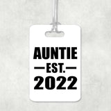 Auntie Established EST. 2022 - Luggage Bag Tag