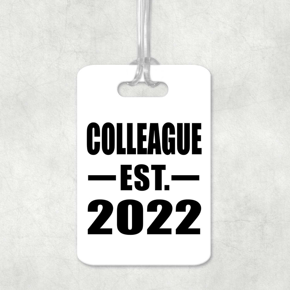 Colleague Established EST. 2022 - Luggage Bag Tag