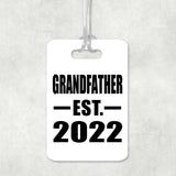 Grandfather Established EST. 2022 - Luggage Bag Tag