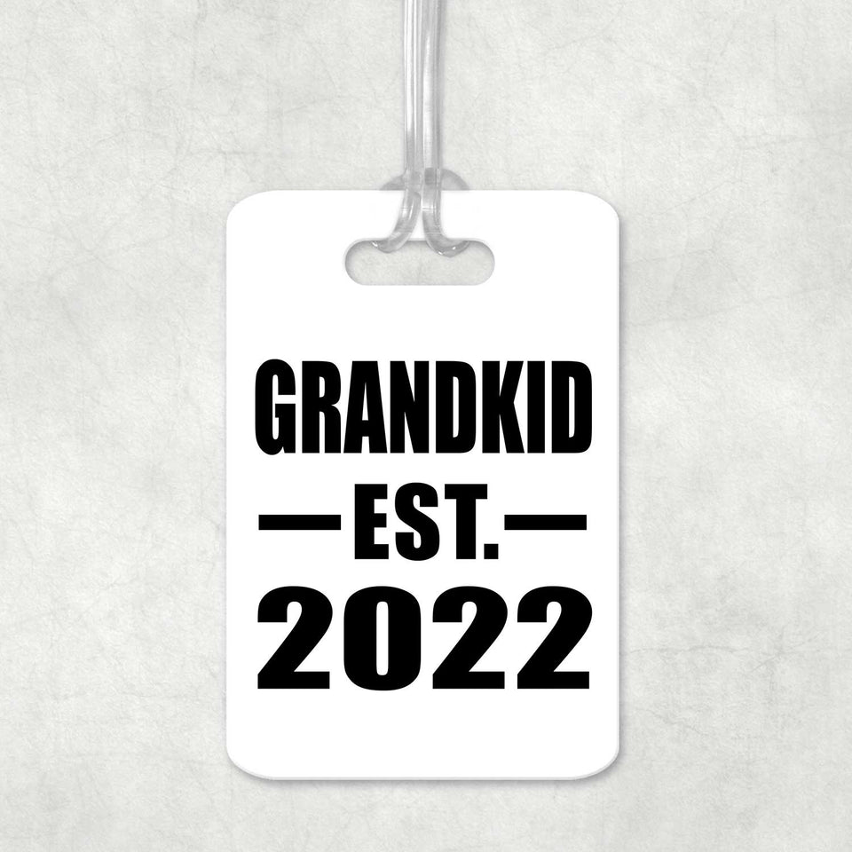 Grandkid Established EST. 2022 - Luggage Bag Tag