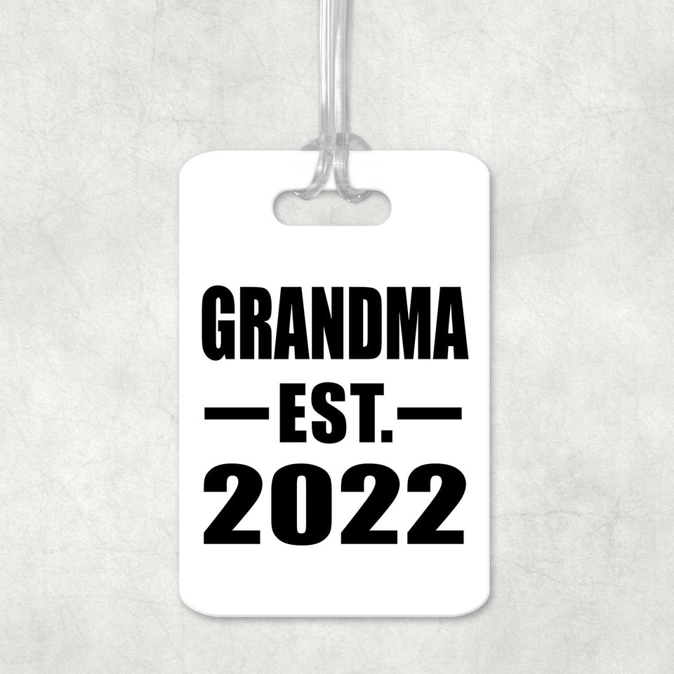 Grandma Established EST. 2022 - Luggage Bag Tag