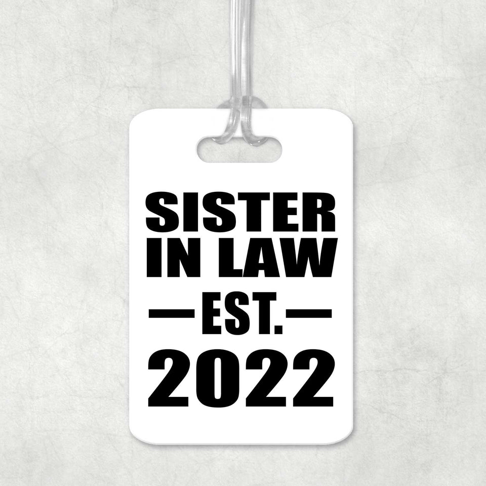 Sister In Law Established EST. 2022 - Luggage Bag Tag