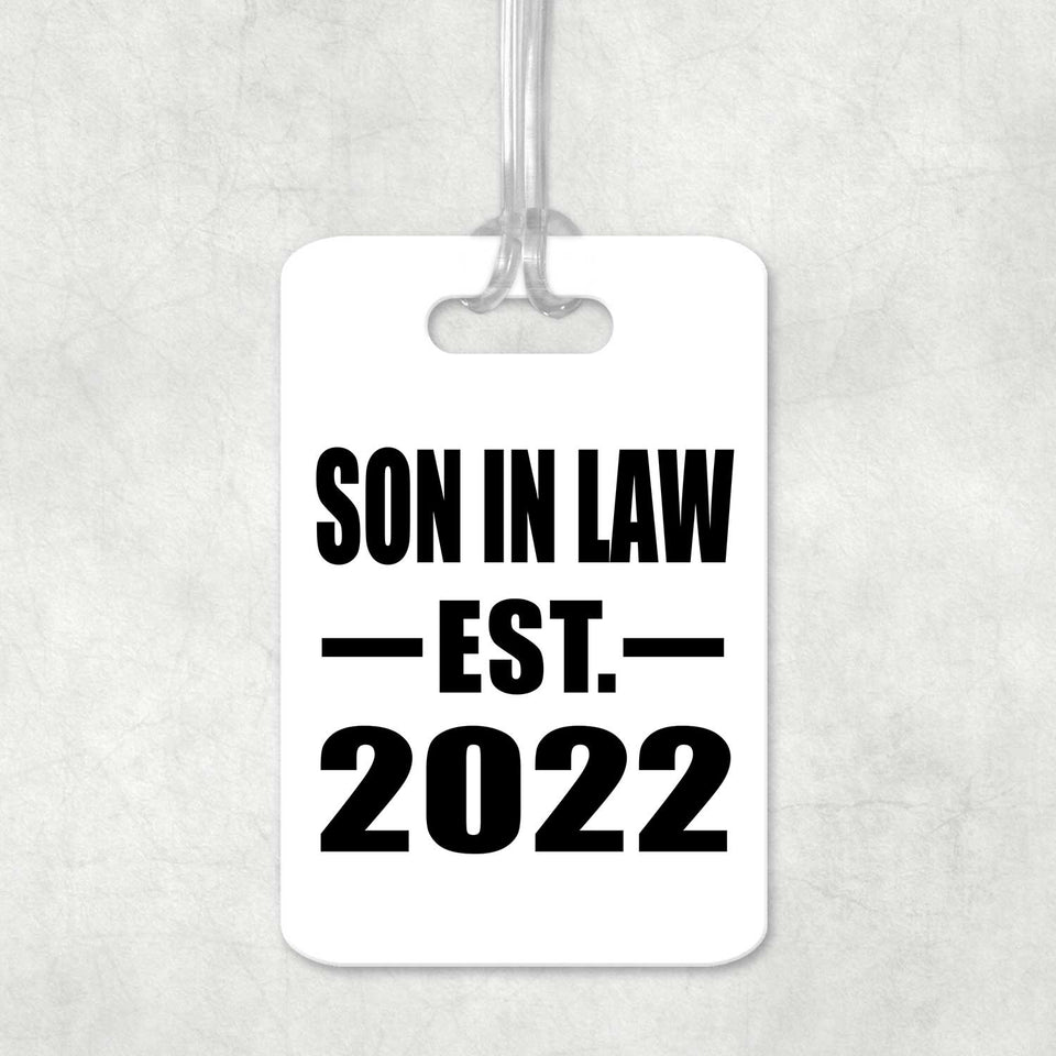 Son In Law Established EST. 2022 - Luggage Bag Tag