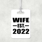 Wife Established EST. 2022 - Luggage Bag Tag