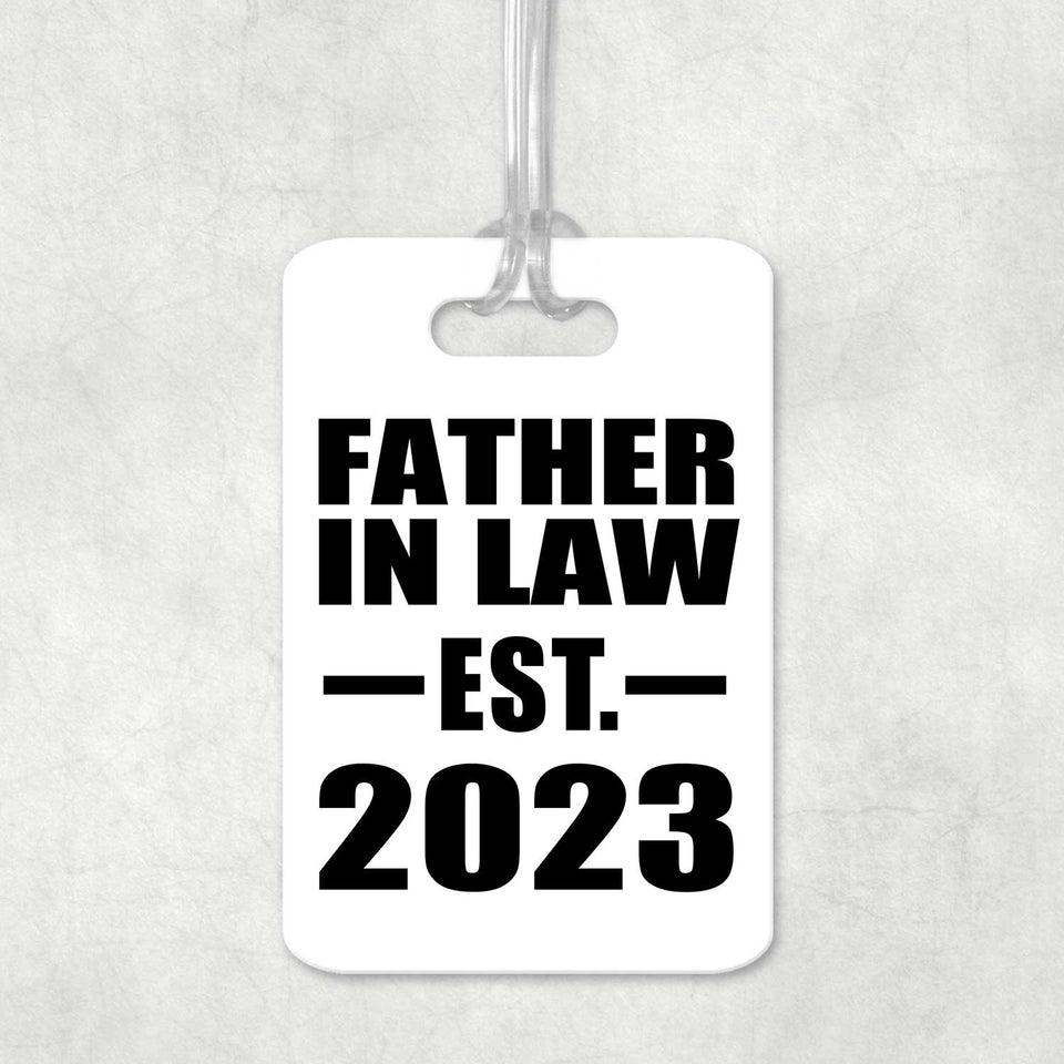 Father In Law Established EST. 2023 - Luggage Bag Tag