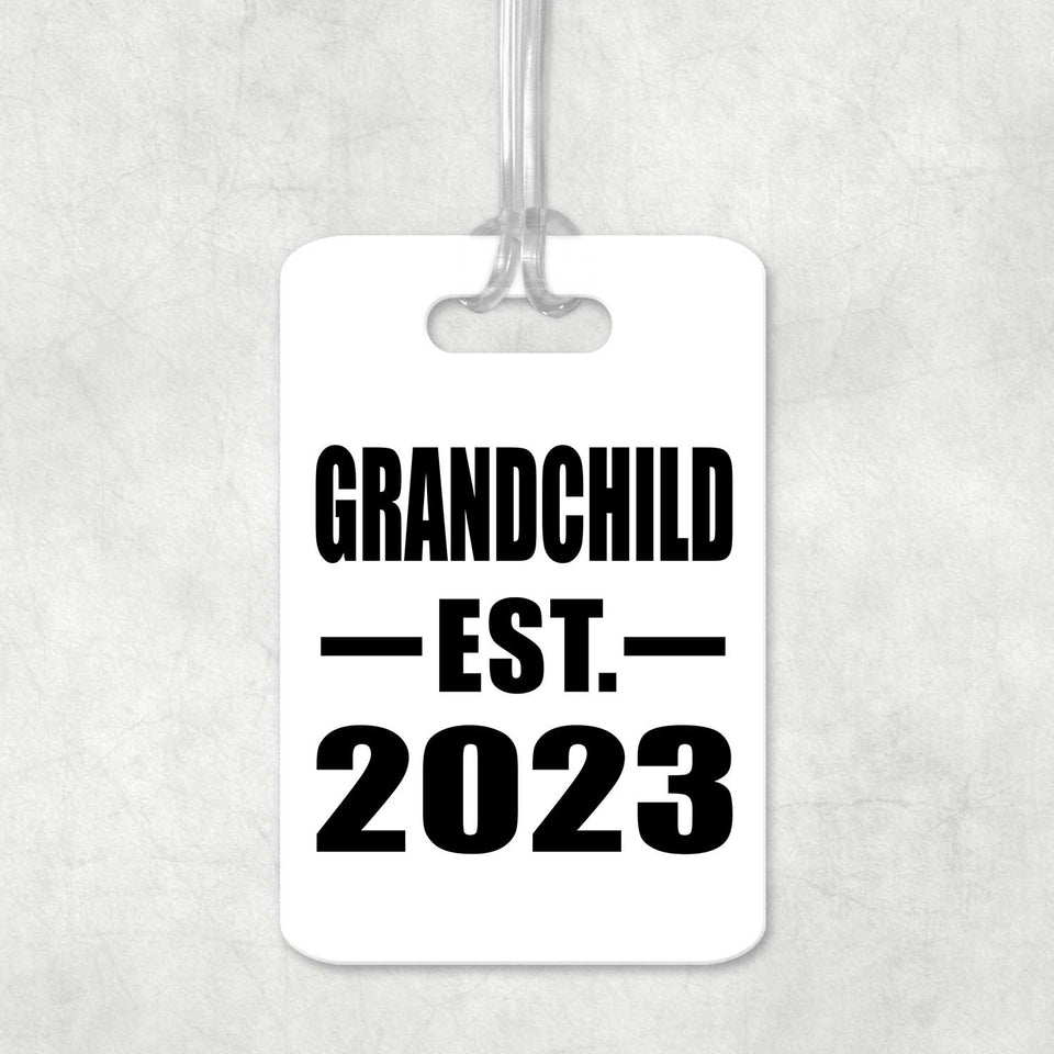 Grandchild Established EST. 2023 - Luggage Bag Tag