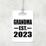 Grandma Established EST. 2023 - Luggage Bag Tag
