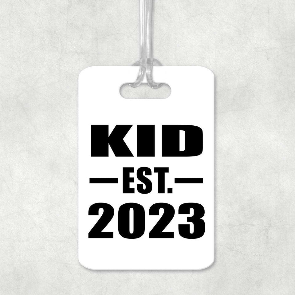 Kid Established EST. 2023 - Luggage Bag Tag