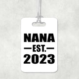 Nana Established EST. 2023 - Luggage Bag Tag