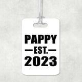 Pappy Established EST. 2023 - Luggage Bag Tag
