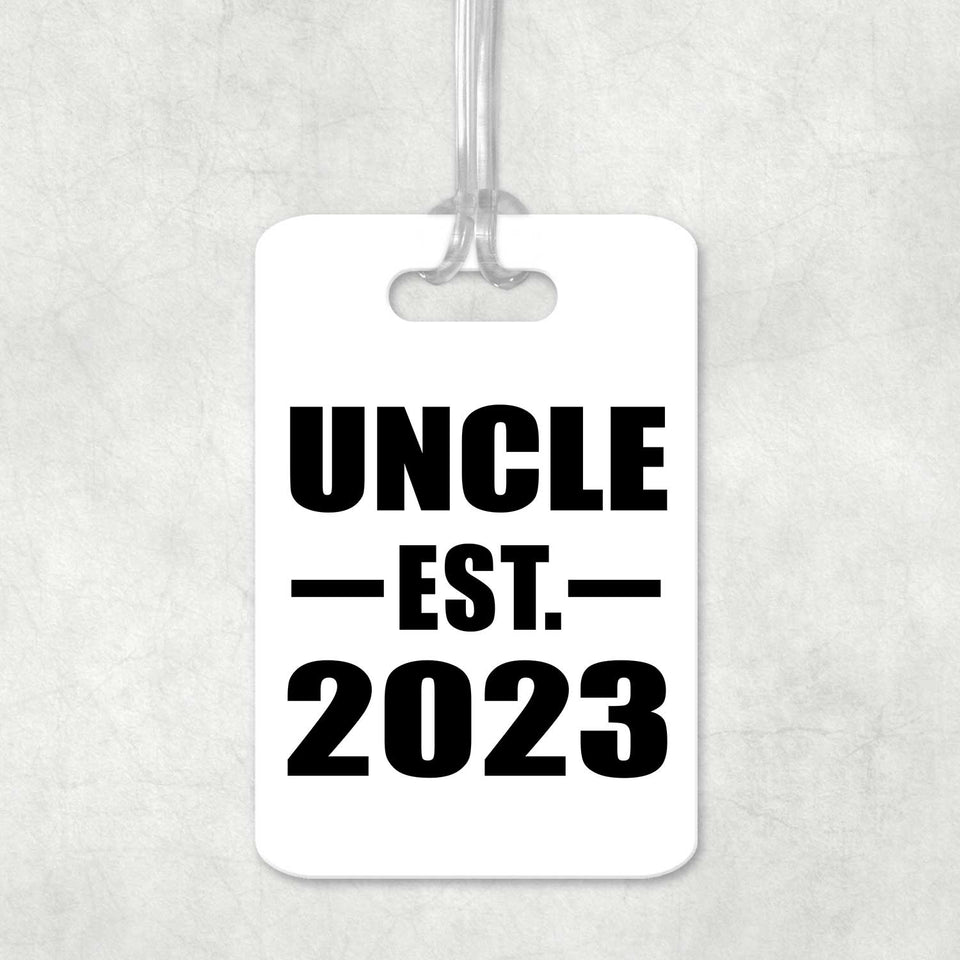 Uncle Established EST. 2023 - Luggage Bag Tag