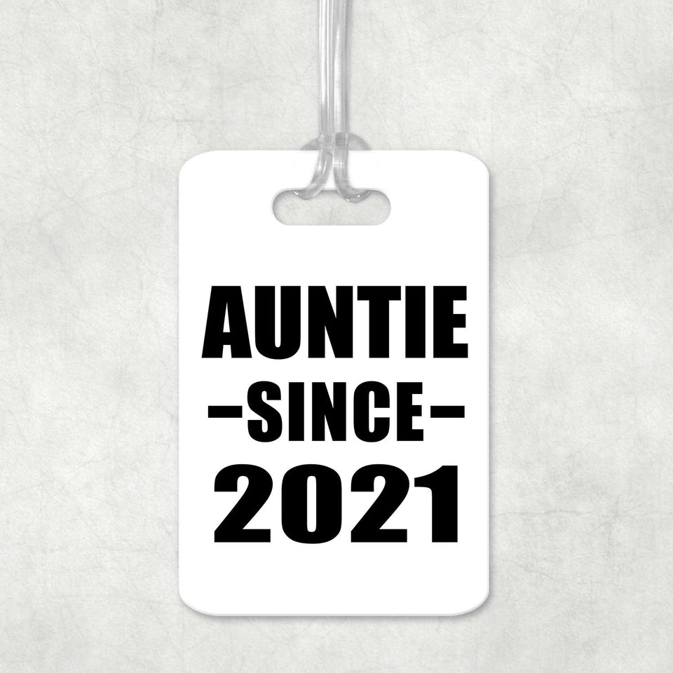Auntie Since 2021 - Luggage Bag Tag