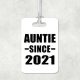 Auntie Since 2021 - Luggage Bag Tag