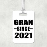 Gran Since 2021 - Luggage Bag Tag