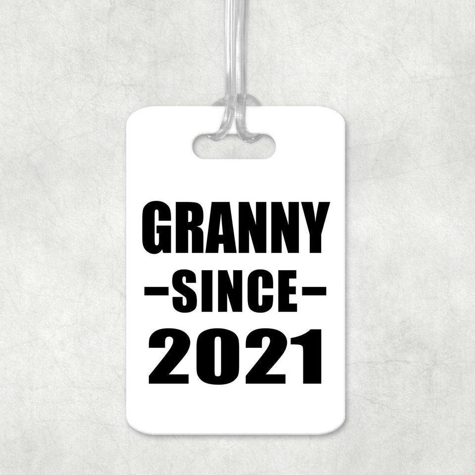 Granny Since 2021 - Luggage Bag Tag