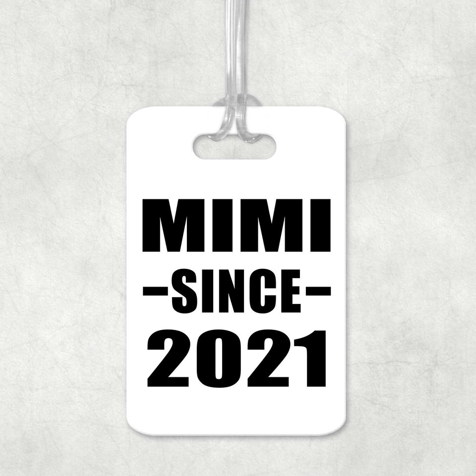 Mimi Since 2021 - Luggage Bag Tag
