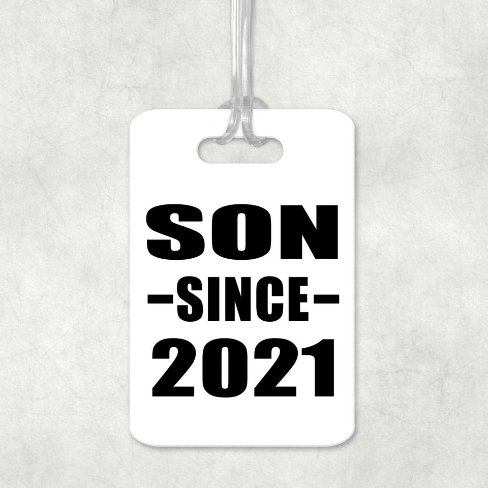 Son Since 2021 - Luggage Bag Tag