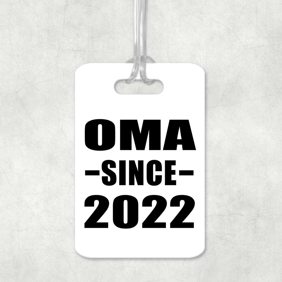 Oma Since 2022 - Luggage Bag Tag