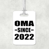 Oma Since 2022 - Luggage Bag Tag