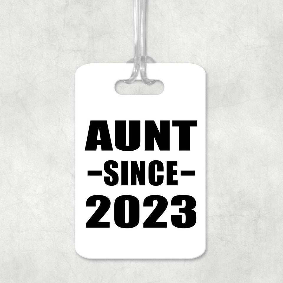 Aunt Since 2023 - Luggage Bag Tag