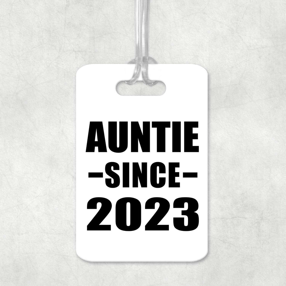 Auntie Since 2023 - Luggage Bag Tag