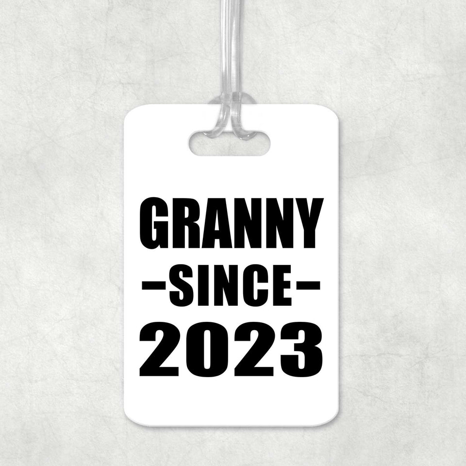 Granny Since 2023 - Luggage Bag Tag