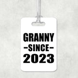 Granny Since 2023 - Luggage Bag Tag