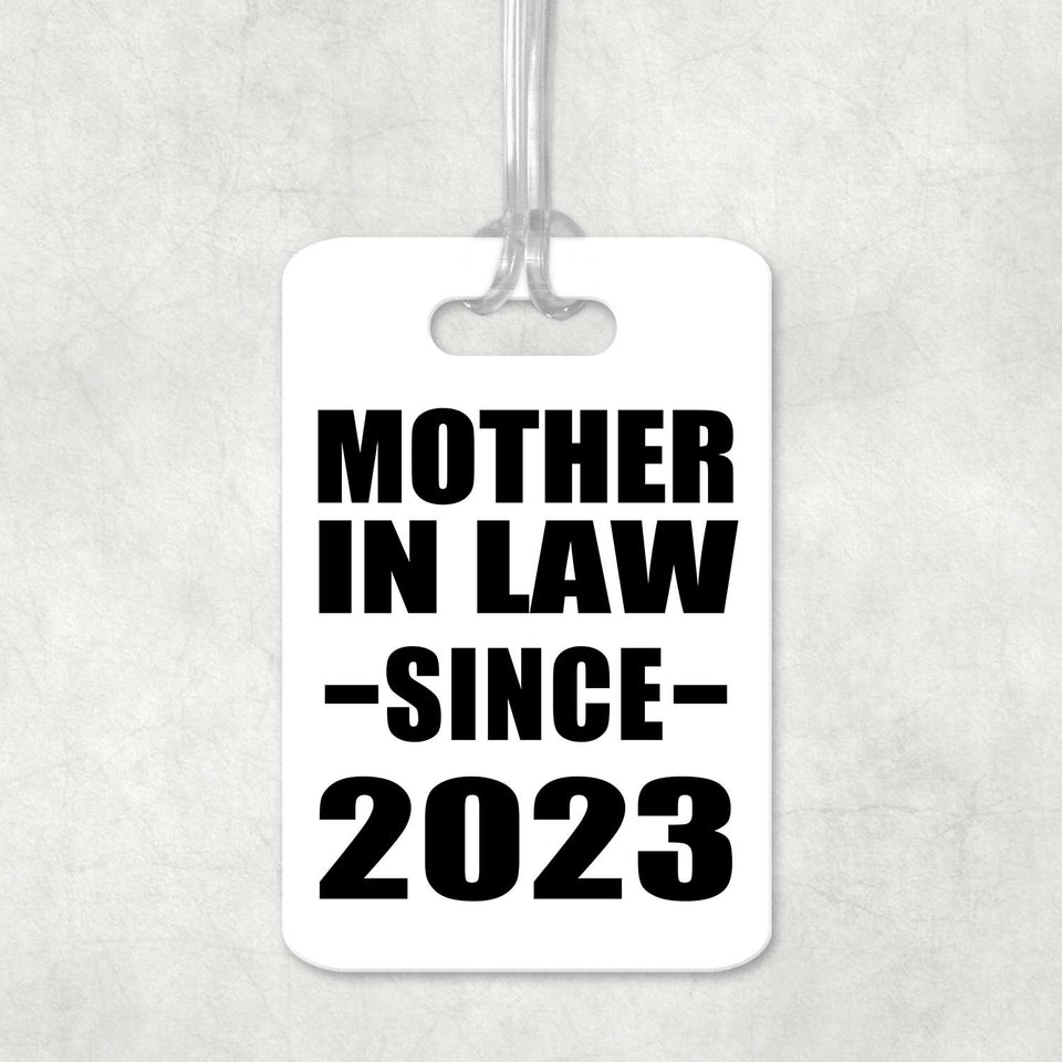 Mother In Law Since 2023 - Luggage Bag Tag