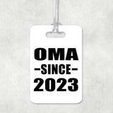 Oma Since 2023 - Luggage Bag Tag