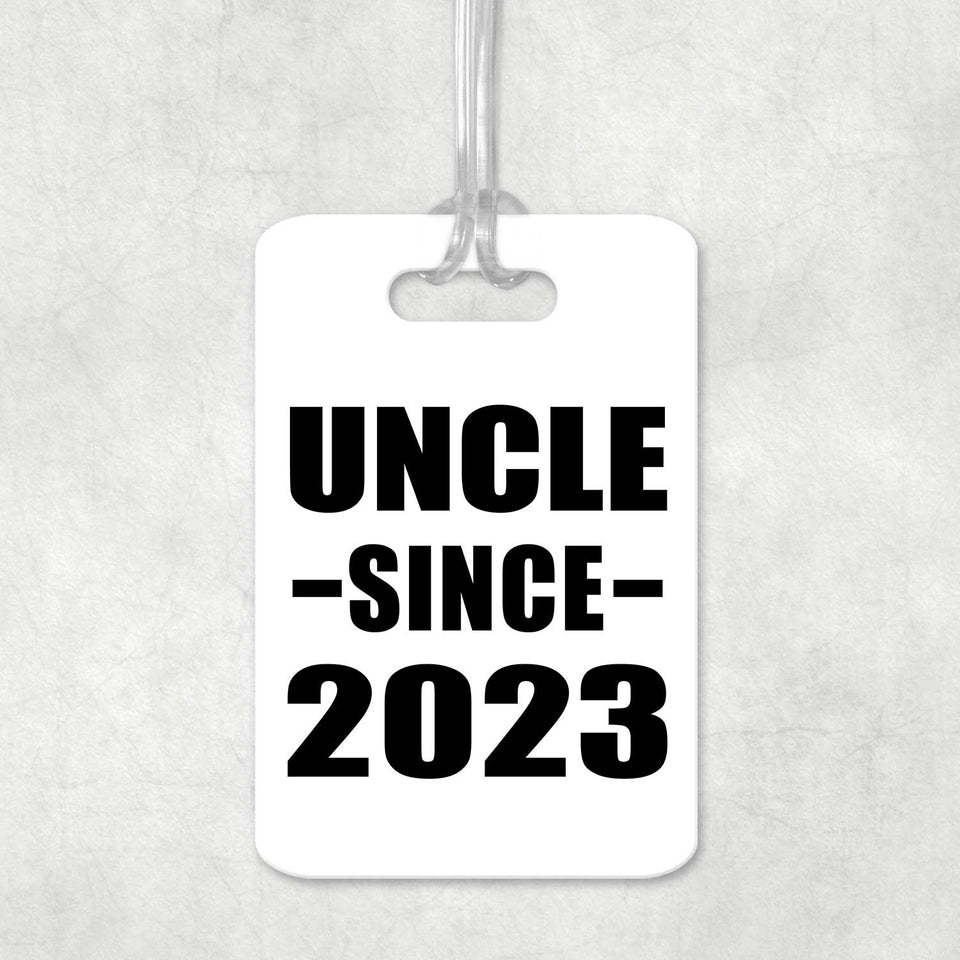Uncle Since 2023 - Luggage Bag Tag