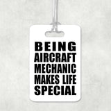 Being Aircraft Mechanic Makes Life Special - Luggage Bag Tag