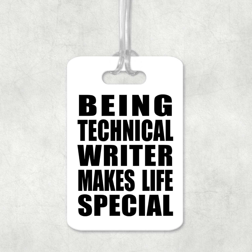 Being Technical Writer Makes Life Special - Luggage Bag Tag