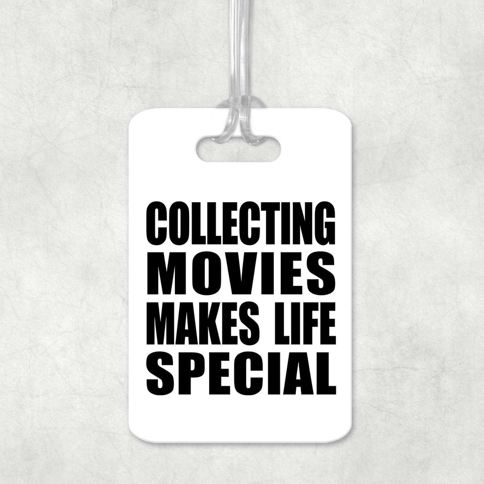 Collecting Movies Makes Life Special - Luggage Bag Tag