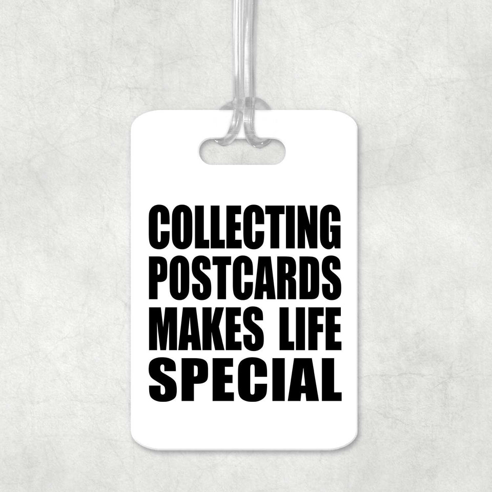 Collecting Postcards Makes Life Special - Luggage Bag Tag
