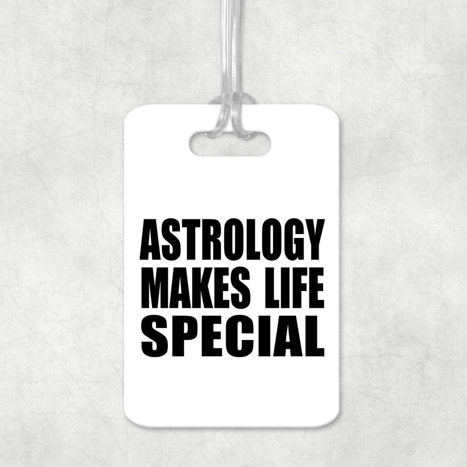 Astrology Makes Life Special - Luggage Bag Tag