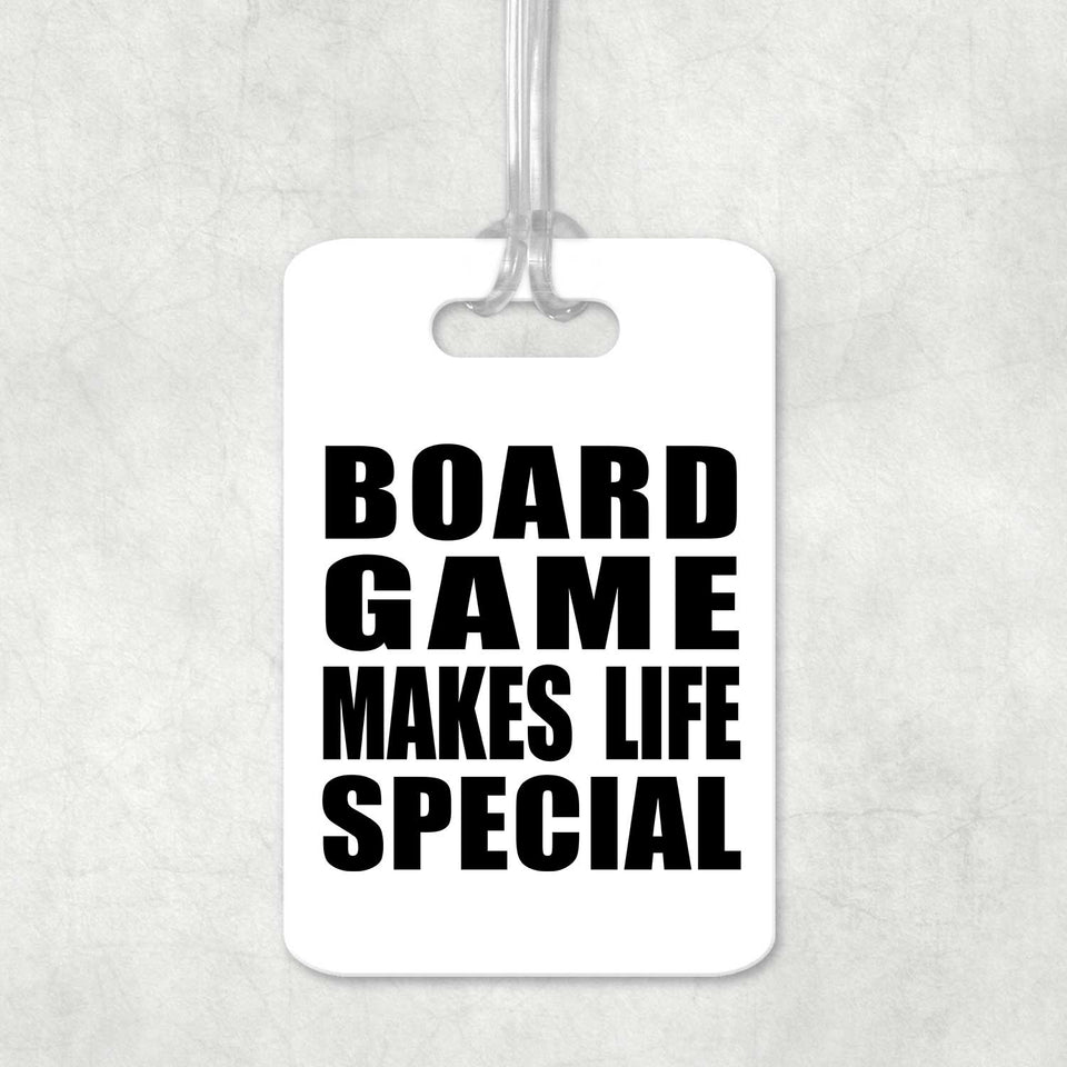 Board Game Makes Life Special - Luggage Bag Tag