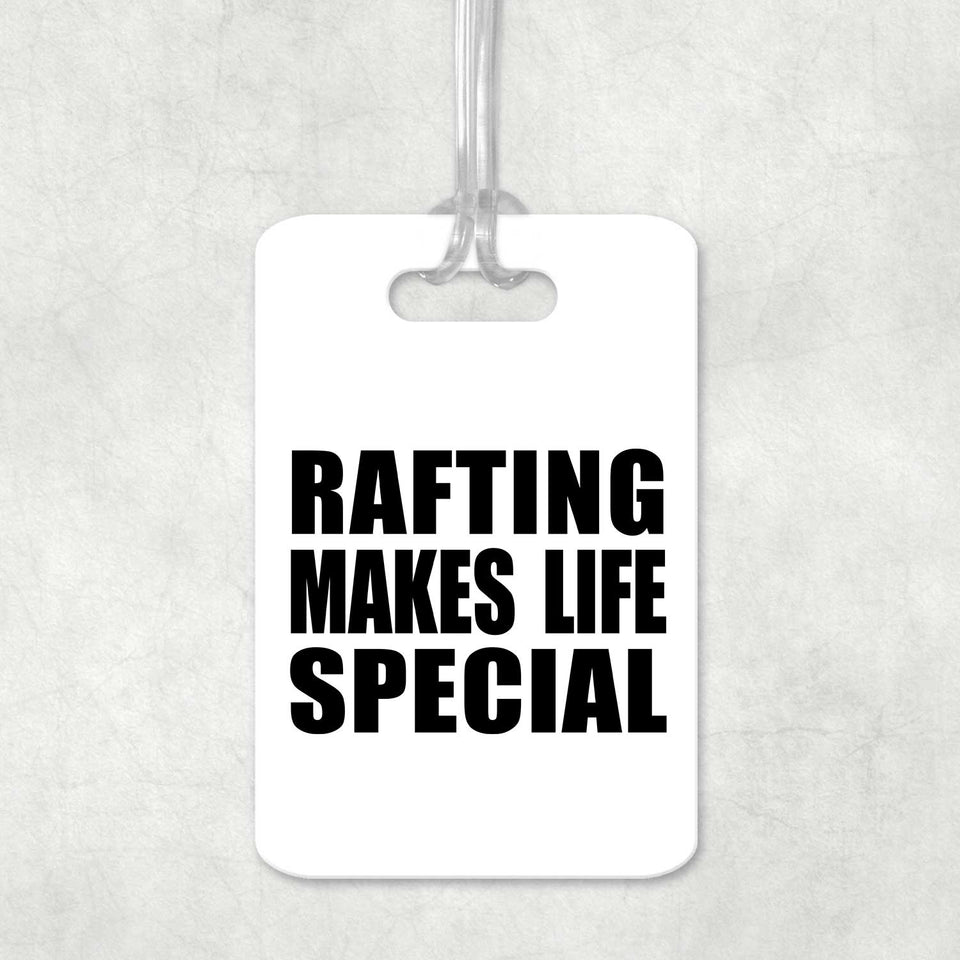 Rafting Makes Life Special - Luggage Bag Tag