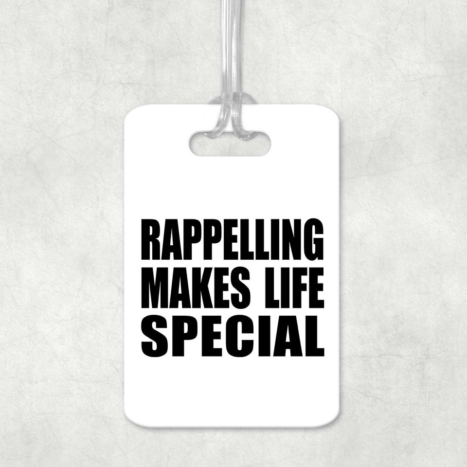 Rappelling Makes Life Special - Luggage Bag Tag