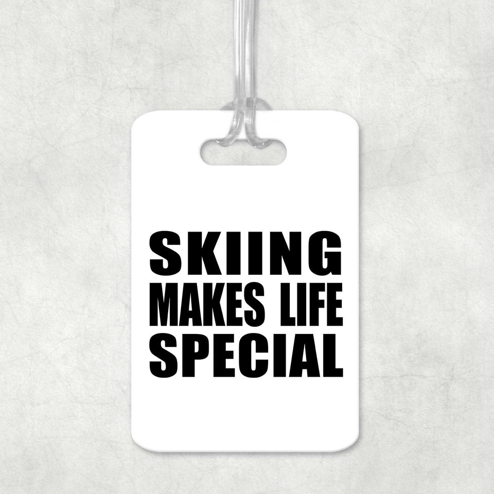 Skiing Makes Life Special - Luggage Bag Tag