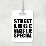Street Luge Makes Life Special - Luggage Bag Tag