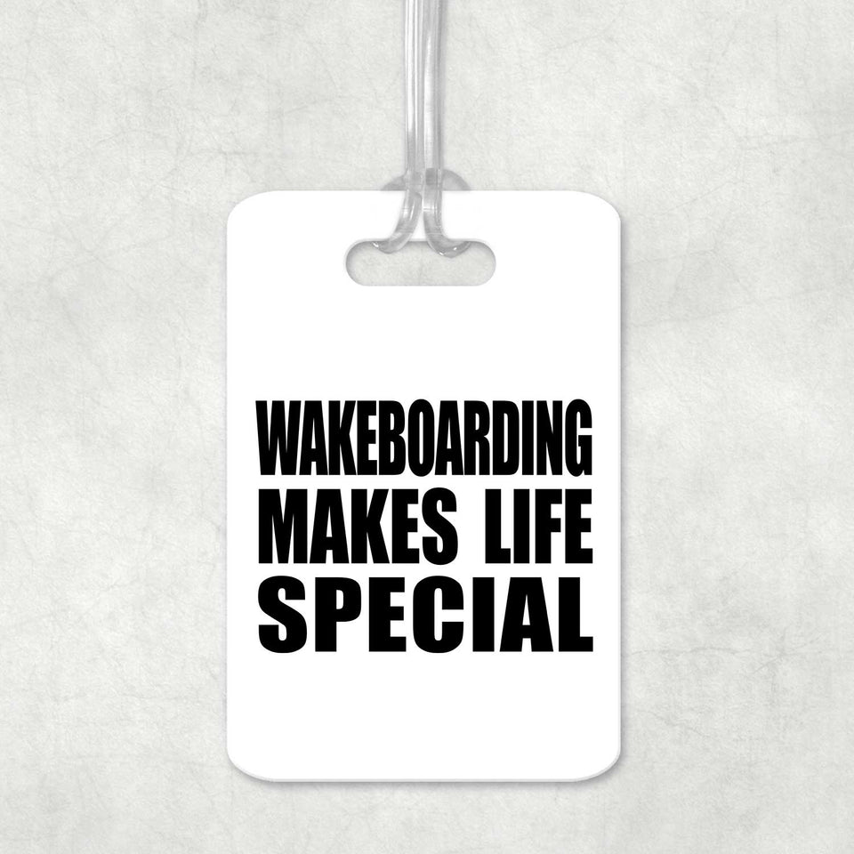 Wakeboarding Makes Life Special - Luggage Bag Tag