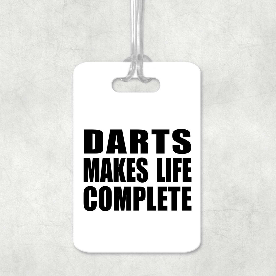 Darts Makes Life Complete - Luggage Bag Tag