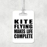Kite Flying Makes Life Complete - Luggage Bag Tag