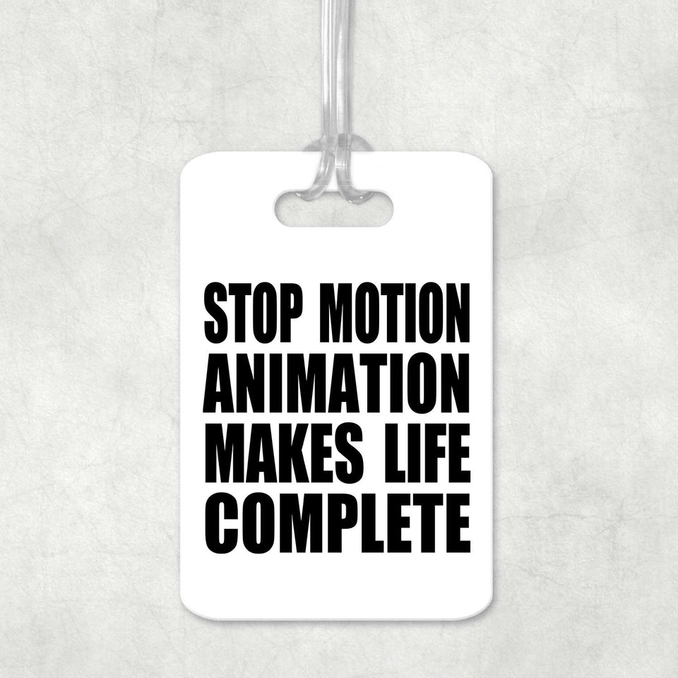 Stop Motion Animation Makes Life Complete - Luggage Bag Tag