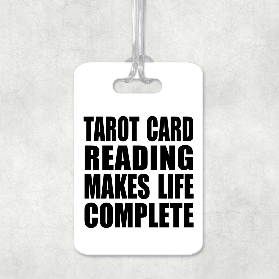 Tarot Card Reading Makes Life Complete - Luggage Bag Tag