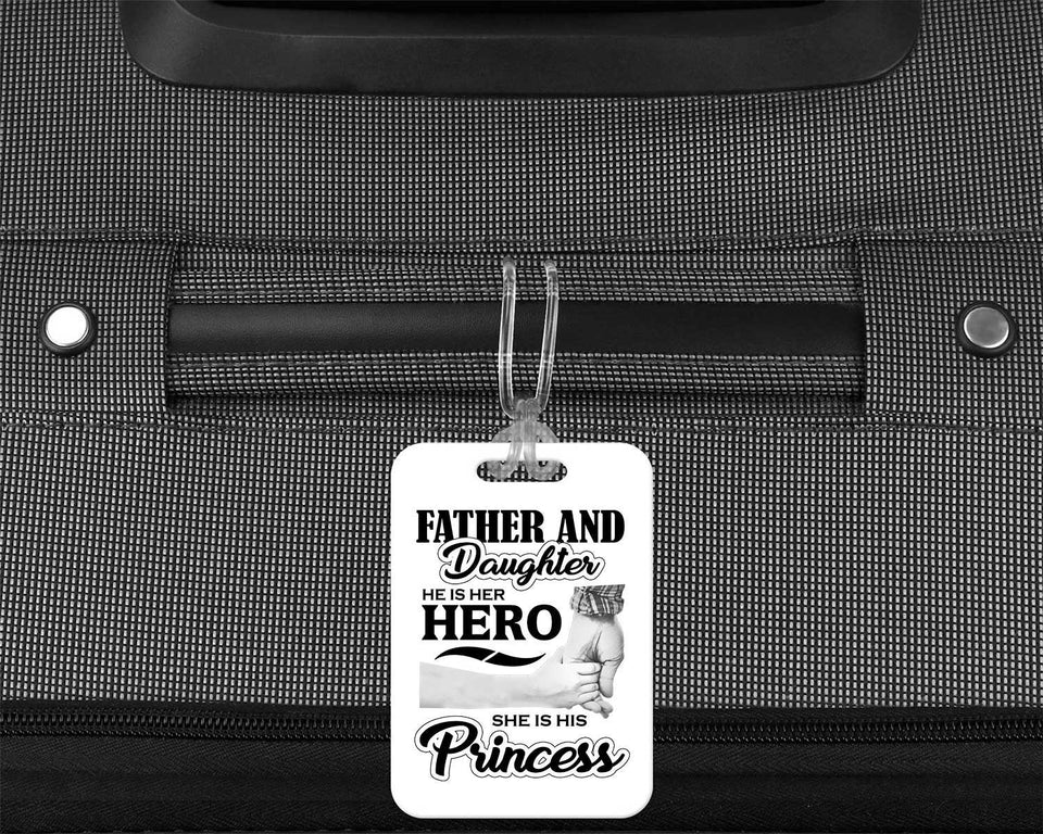 Father & Daughter, He is Her Hero, She is His Princess - Luggage Bag Tag