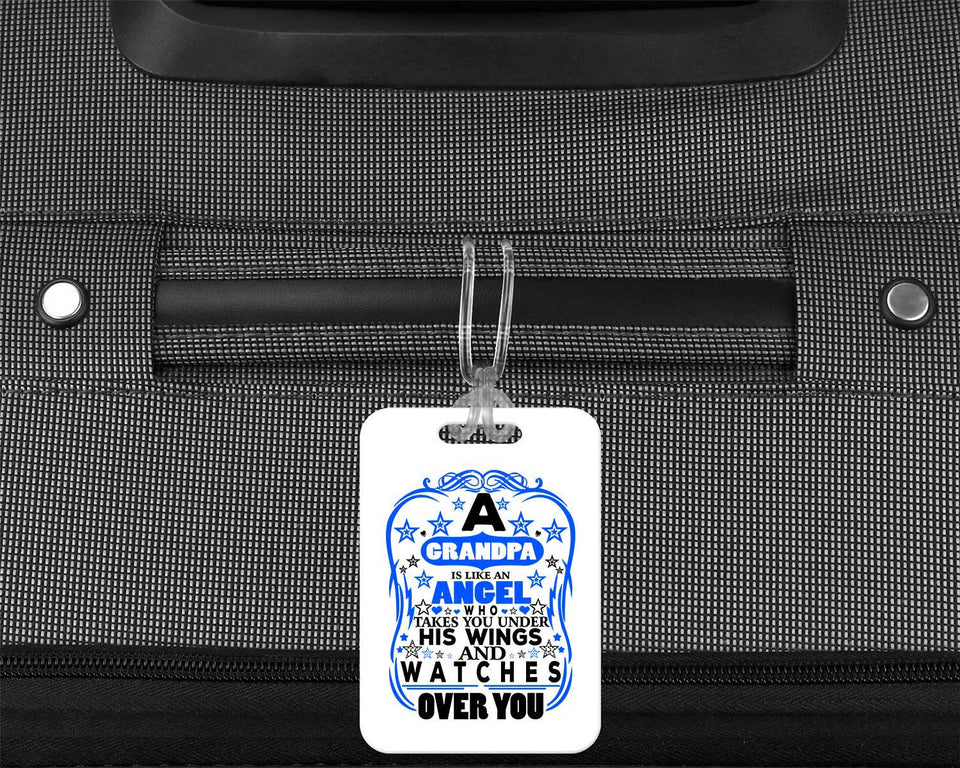 Grandpa Is An Angel Takes You Under His Wings - Luggage Bag Tag